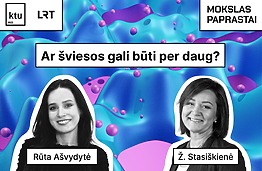 Mokslas paprastai: Ar šviesos gali būti per daug?